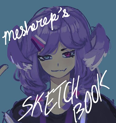 mesherep sketchbook