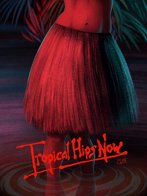Tropical Hips Now poster parody