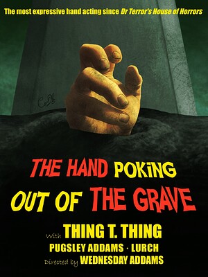The Hand Poking Out of the Grave